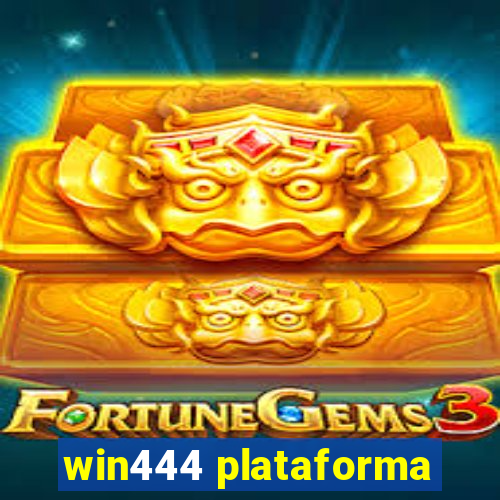 win444 plataforma